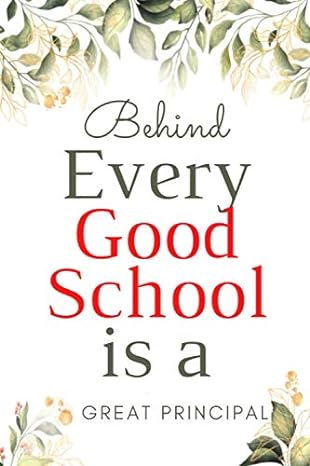 behind every good school is a great principal team motivation gifts /employee and office staff appreciation/