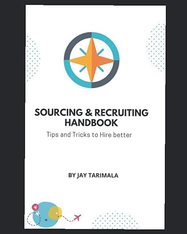 sourcing and recruitment handbook 1st edition jay tarimala 979-8654514967