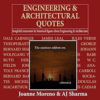 engineering and architectural quotes insightful statements by historical figures about engineering and