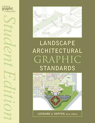 landscape architectural graphic standards 1st edition leonard j. hopper 0470067977, 978-0470067970