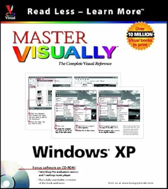 master visually the complete visual reference windows xp 1st edition ruth maran ,paul whitehead