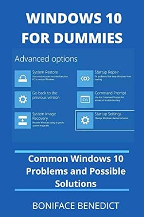 windows 10 for dummies common windows 10 problems and possible solutions 1st edition boniface benedict