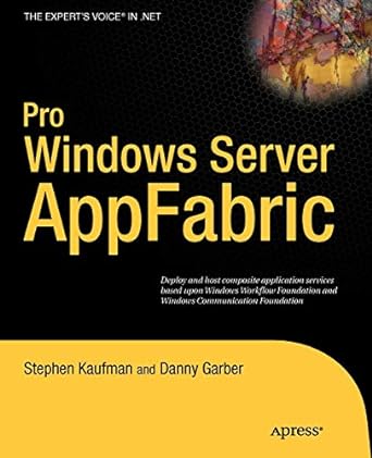 pro windows server appfabric 1st edition stephen kaufman ,danny garber 1430228172, 978-1430228172