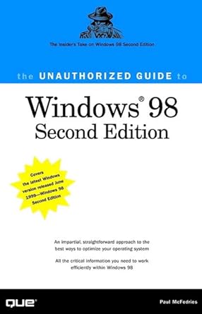 the unauthorized guide to windows 98 2nd edition paul mcfedries 0789719126, 978-0789719126
