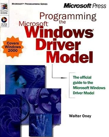 programming the microsoft windows driver model 1st edition walter oney 0735605882, 978-0735605886