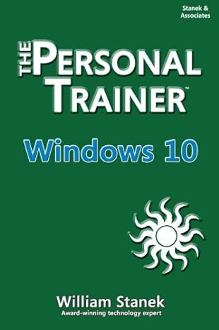 windows 10 the personal trainer 1st edition william stanek 1515194310, 978-1515194316