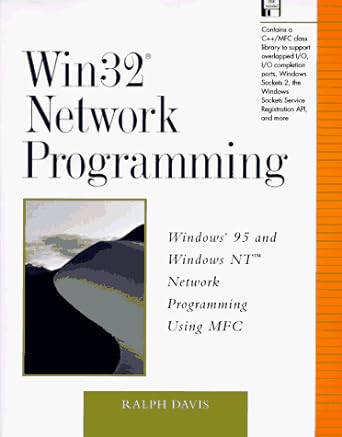 win32 network programming windows 95 and windows nt network programming using mfc 1st edition ralph davis