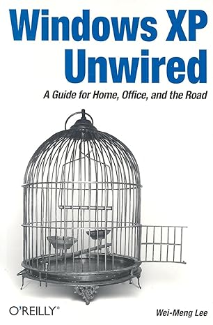 windows xp unwired a guide for home office and the road 1st edition wei meng lee 0596005369, 978-0596005368