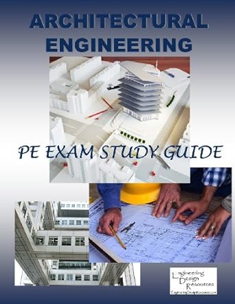 architectural engineering pe exam study guide 1st edition jeff setzer 1484980182, 978-1484980187