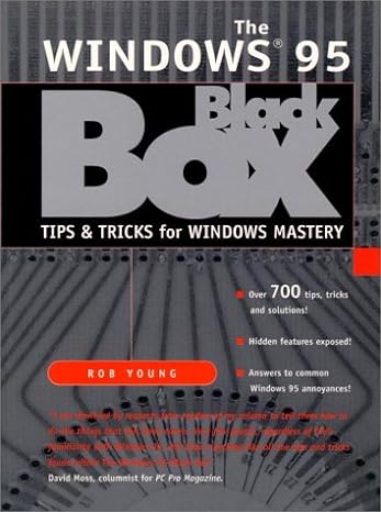 the windows 95 black box tips and tricks for windows mastery 1st edition rob young 0136165583, 978-0136165583