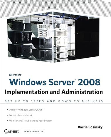 microsoft windows server 2008 implementation and administration 1st edition barrie sosinsky 0470174595,