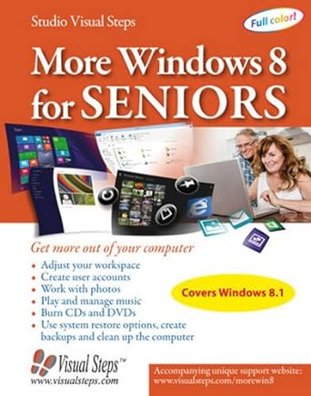 more windows 8 for seniors get more out of your computer 1st edition studio visual steps 9059050797,