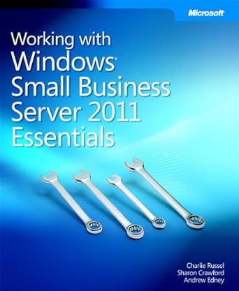 working with windows small business server 2011 essentials 1st edition charlie russel ,sharon crawford