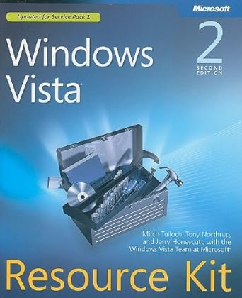microsoft windows 2 vista resource kit 2nd edition jerry honeycutt ,mitch tulloch ,tony northrup b003d7ju6w