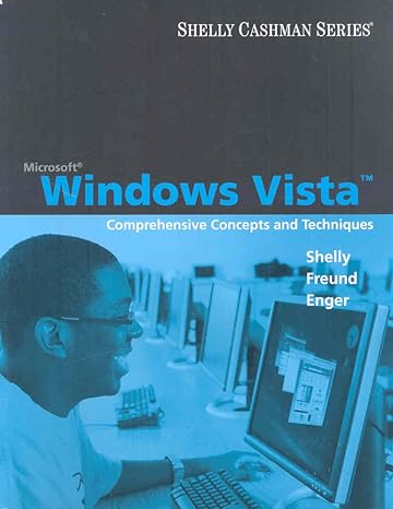 microsoft windows vista comprehensive concepts and techniques 1st edition gary b shelly ,steven m freund