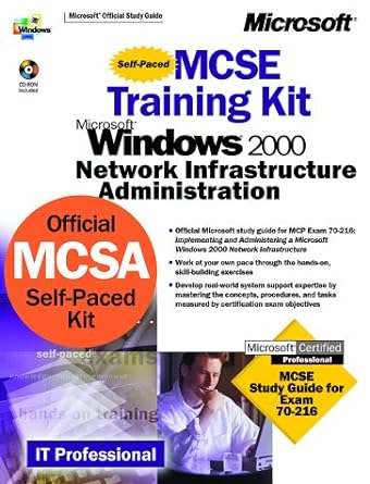 mcse training kit microsoft windows 2000 network infrastructure administration 1st edition microsoft
