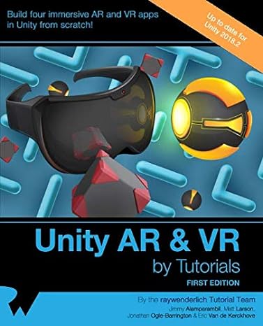 unity ar and vr by tutorials 1st edition raywenderlich tutorial team ,jimmy alamparambil ,jonathan ogle