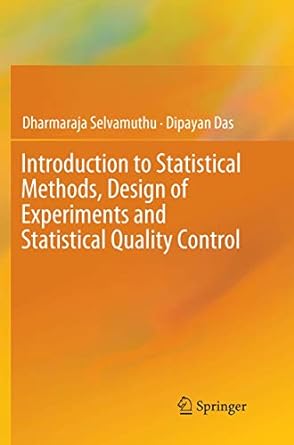 introduction to statistical methods design of experiments and statistical quality control 1st edition