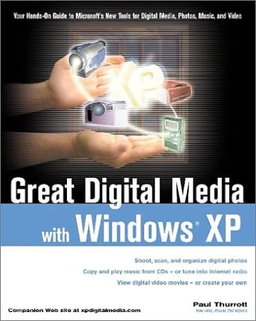 great digital media with windows xp 1st edition paul thurrott 0764536206, 978-0764536205