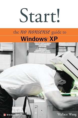 start the no nonsense guide to windows xp 1st edition wally wang 0072227397, 978-0072227390