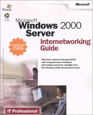 microsoft windows 2000 server internetworking guide 1st edition corporation microsoft corporation 073561797x,