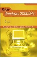 basic windows 2000/ me teachers book and photocopiable worksheets 1st edition r j woods 1903112133,