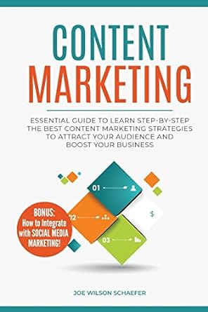 content marketing essential guide to learn step by step the best content marketing strategies to attract your