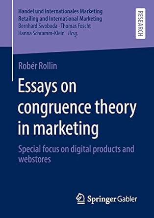 essays on congruence theory in marketing special focus on digital products and webstores 1st edition rober