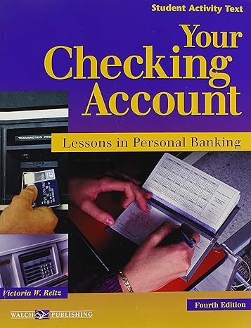 your checking account lessons in personal banking 4th edition victoria w. reitz 0825159121, 978-0825159121