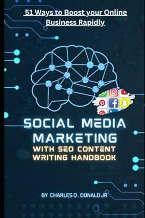 social media marketing with seo content writing handbook 51 ways to boost your online business rapidly 1st