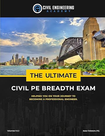 the ultimate civil pe breadth exam 1st edition isaac oakeson pe 1518751814, 978-1518751813
