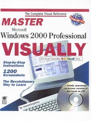master microsoft windows 2000 professional visually 1st edition ruth maran 0764534211, 978-0764534218