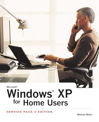 microsoft windows xp for home users 2nd edition michael miller 0321369890, 978-0321369895