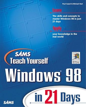 sams teach yourself windows 98 in 21 days 1st edition paul cassel 0672312166, 978-0672312168