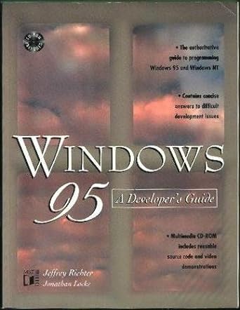 windows 95 a developers guide 1st edition jeffrey m richter ,jonathan locke 155851418x, 978-1558514188
