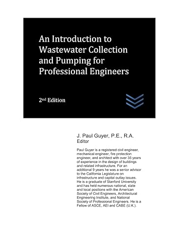 an introduction to wastewater collection and pumping for professional engineers 2nd edition j. paul guyer