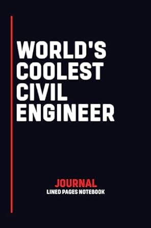 worlds coolest civil engineer 1st edition aarav alex b0c9kcwy1t