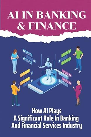 ai in banking and finance how al plays a significant role in banking and financial services industry 1st