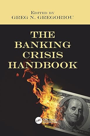 the banking crisis handbook 1st edition greg n gregoriou 1138114138, 978-1138114135