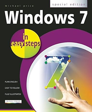 windows 7 in easy steps special edition 1st edition michael price 184078444x, 978-1840784442