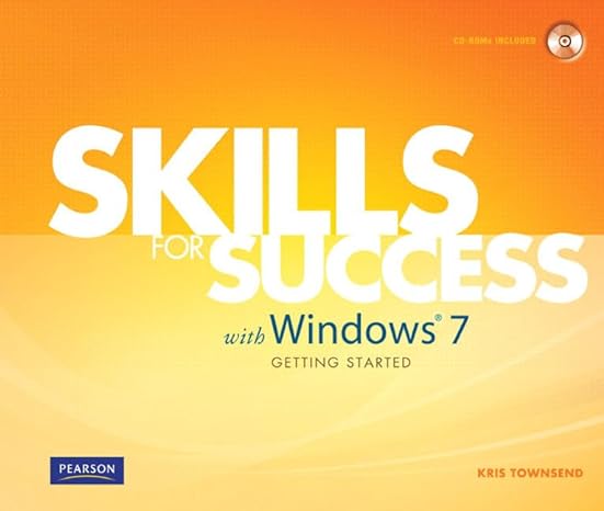 skills for success with windows 7 getting started 1st edition kris townsend 0135112907, 978-0135112908