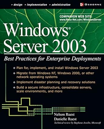 windows server 2003 best practices for enterprise deployments 1st edition danielle ruest ,nelson ruest