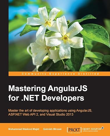 mastering angularjs for .net developers 1st edition mohammad wadood majid ,golrokh mirzaei 1783553987,