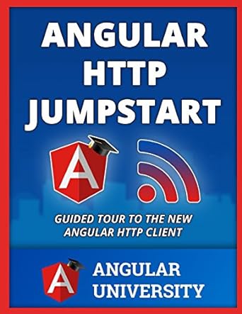 angular http jumpstart 1st edition angular university 1974530000, 978-1974530007