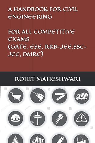 a handbook for civil engineering for all competitive exams 1st edition mr. rohit maheshwari 979-8766086505