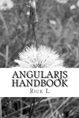 angularjs handbook 1st edition rick l 1533320268, 978-1533320261