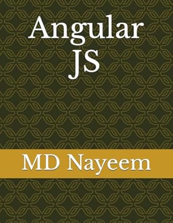 angular js 1st edition md nayeem b0cmv8g8j6, 979-8866855391