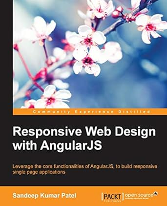 responsive web design with angularjs 1st edition sandeep kumar patel 178439842x, 978-1784398422