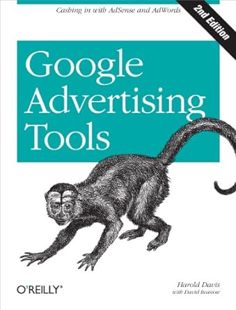 google advertising tools cashing in with adsense and adwords 2nd edition harold davis ,david iwanow