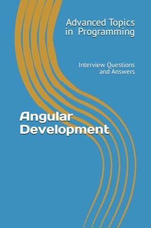 angular development interview questions and answers 1st edition x y wang b0c5pcvpkf, 979-8395381484
